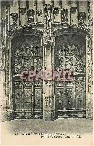 Cartes postales Cathedrale de Beauvais - Portes du Grand Portail