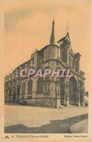Cartes postales Villeneuve sur Yonne - Eglise Notre Dame
