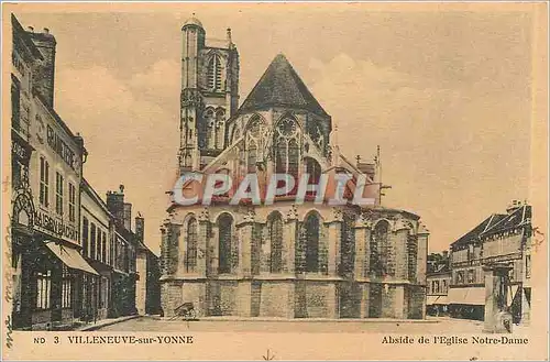 Cartes postales Villeneuve sur Yonne - Abside de l'Eglise Notre Dame