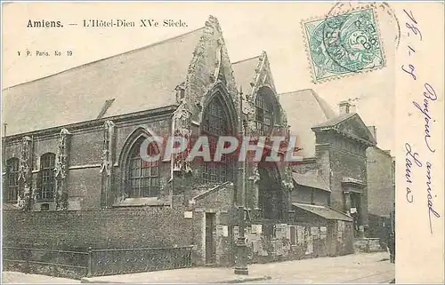 Cartes postales Amiens - L'Hotel-Dieu XVe siecle