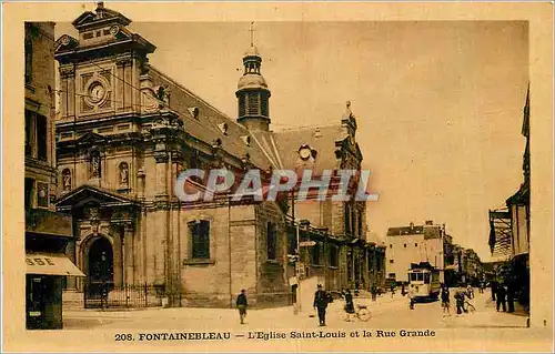 Ansichtskarte AK Fontainebleau  -  L'Eglise Saint-Louis et la rue Grande