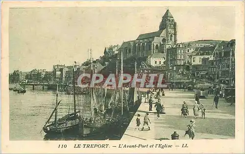 Ansichtskarte AK Le Treport  -  L'Avant-port et l'Eglise Bateaux