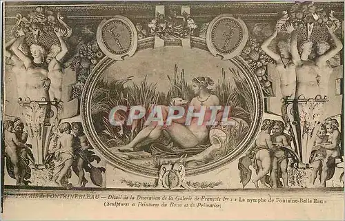 Cartes postales Palais de Fontainebleau  -  Detail de la Decoration de la Galerie de Fran�ois 1er  La nymphe de