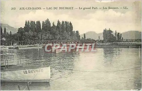 Cartes postales Aix-les-Bains - Lac du Bourget - le grand Port - Les Bateaux