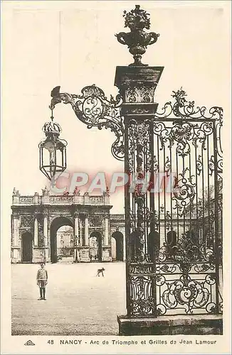 Cartes postales Nancy - Arc de Triomphe et grilles de Jean Lamour
