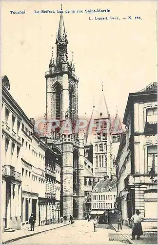 Cartes postales Tournai le Beffroi bas de la rue Saint-Martin