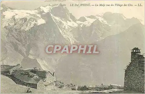 Ansichtskarte AK le Dauphine - La Meije vue du village des Clos