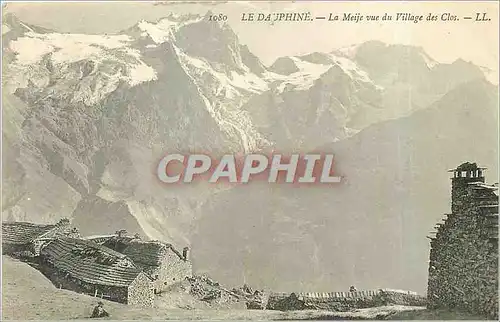 Cartes postales le Dauphine - La Meije vue du village des Clos