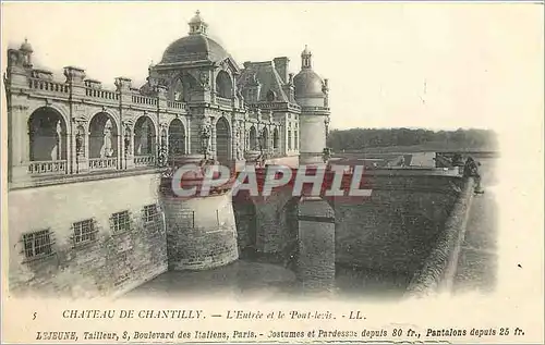 Ansichtskarte AK Ch�teau de Chantilly l'entree et le pont-levis