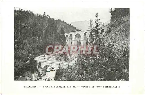 Ansichtskarte AK Chamonix ligne electrique viaduc et pont Sainte-Marie