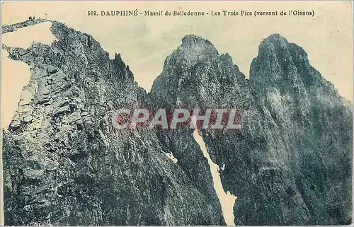 Cartes postales Dauphine - massif de belledonne - Les Trois Pics versant de l'Oisans