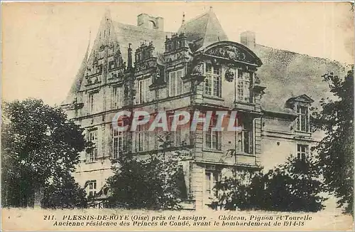 Cartes postales Plessis de Roye pres de Lassigny Ch�teau Pignon et tourelle Princes de Conde