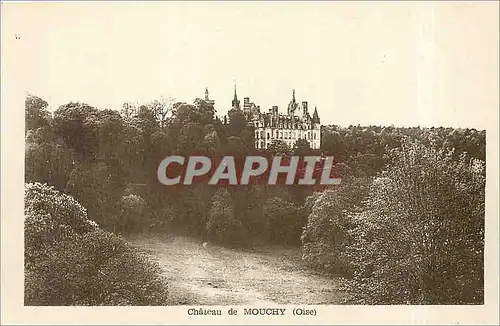 Cartes postales ch�teau de Mouchy Oise