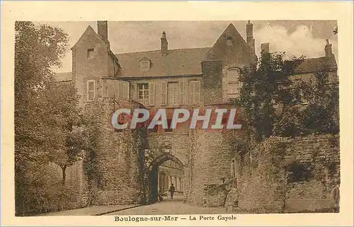 Cartes postales Boulogne-sur-Mer la porte Gayole