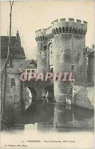 Ansichtskarte AK Chartres Porte Guillaume XIV siecle