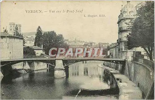 Cartes postales Verdun vue sur le ponr Neuf