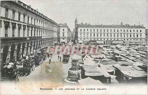 Cartes postales Toulouse les arcades et le marche Volant