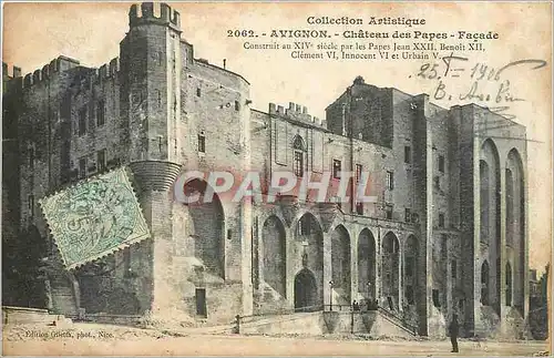 Cartes postales Collection Artistique Avignon Chateau des Papes Facade