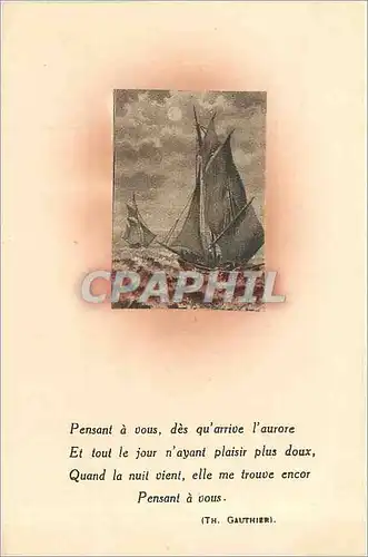 Cartes postales Pensant a vous des qu'arrive l'aurore et tout le jour n'ayant plaisir plus doux Bateau