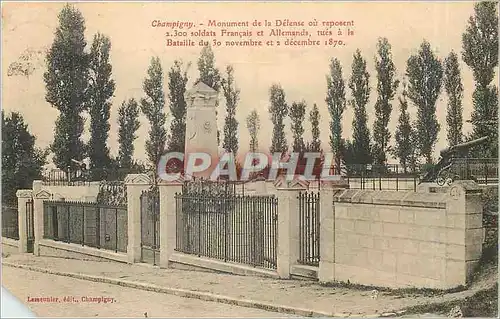 Ansichtskarte AK Champigny Monument de la defenseou reposent Soldat Francais et Allemands tues ala bataille du 30