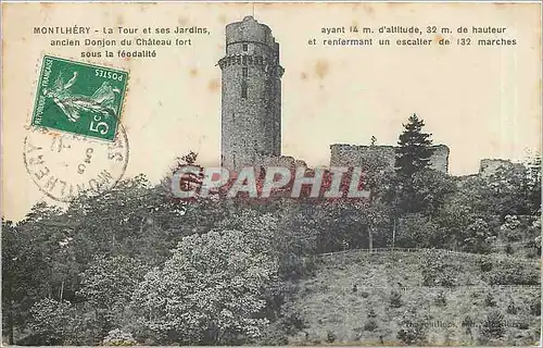 Cartes postales Montlhery la tour et ses Jardins Ancien Donjon du Chateau fort sous la feodalite