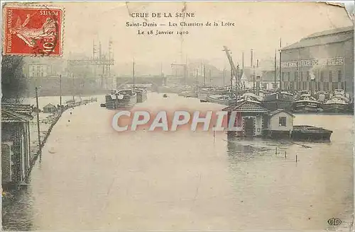 Cartes postales Crue de la Seine Saint Denis les Chantiers de la Loire le 28 Janvier 1910