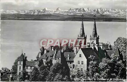Cartes postales Neuchatel le Chateau et la Collegiale