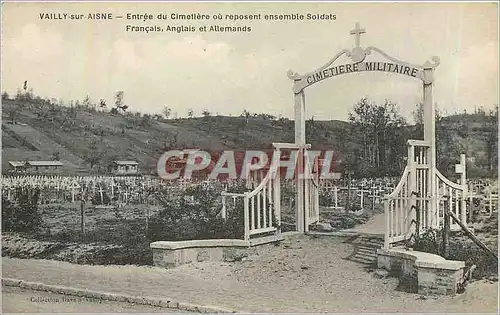 Ansichtskarte AK Vailly sur Aisne entree du cimetiere ou reposent ensemble Soldats Francais Anglais et Allemands