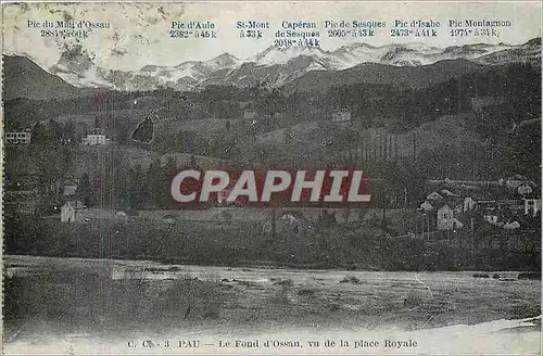 Cartes postales Pau le Fond d'Ossau vu de la Place Royale