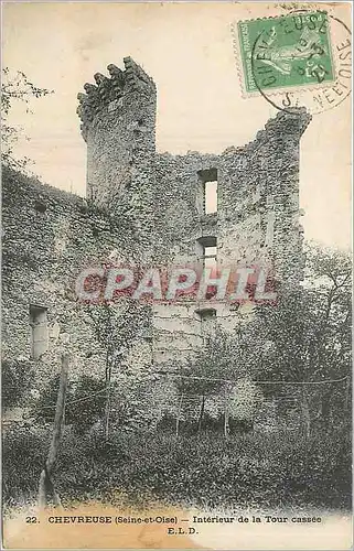 Cartes postales Chevreuse Seine et Oise Interieur de la Tour Cassee