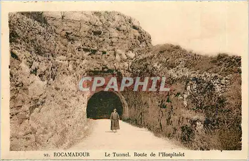Ansichtskarte AK Rocamadour le tunnel route de l'Hospitalet
