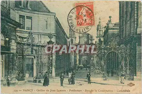 Cartes postales Nancy grilles de Jean Lamour prefecture rue de la Constitution cathedrale