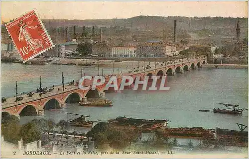 Cartes postales Bordeaux le pont et la ville pris de la tour Saint Michel