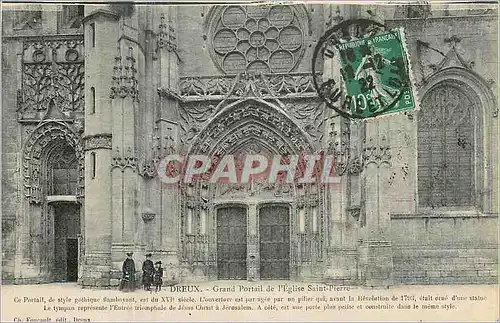 Cartes postales Dreux grand portail de l'Eglise Saint Pierre