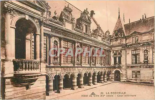 Cartes postales La Rochelle Hotel de Ville Cour interieure