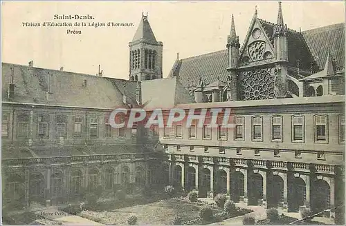 Cartes postales Saint Denis Maison d'Education de la Legion d'honneur Preau