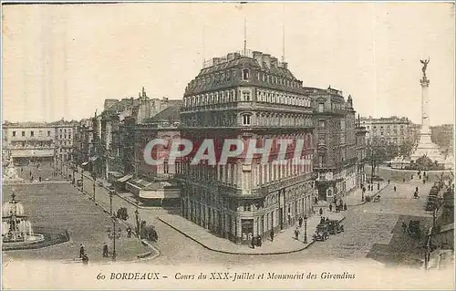 Cartes postales Bordeaux Cours du XXX Juillet et Monument des Girondins