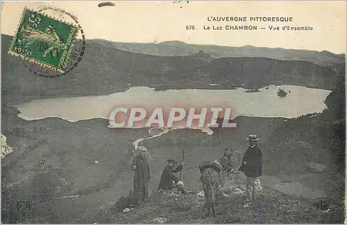 Cartes postales L'Auvergne Pittoresque Le Lac Chambon Vue d'ensemble