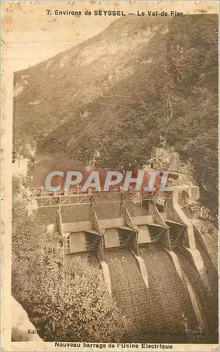 Cartes postales Environs de Seyssel Le Val de Fler Nouveau barrage de l'Usine Electrique