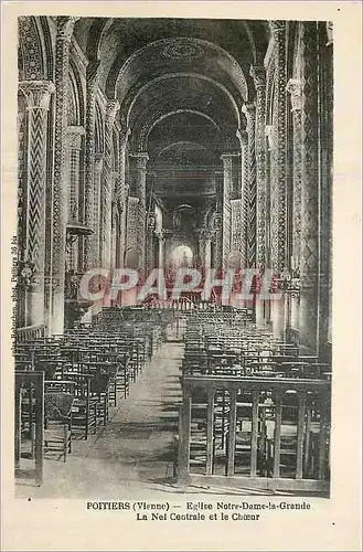 Cartes postales Poitiers Vienne Eglise Notre Dame la Grande La Nef Centrale et le Choeur