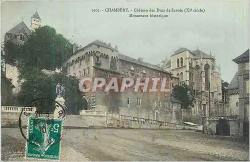 Cartes postales Chambery Chateau des Ducs de Savoie Monument historique
