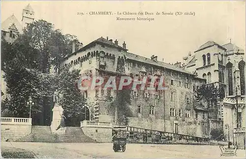 Cartes postales Chambery Le Chateau des Ducs de Savoie Monument historique