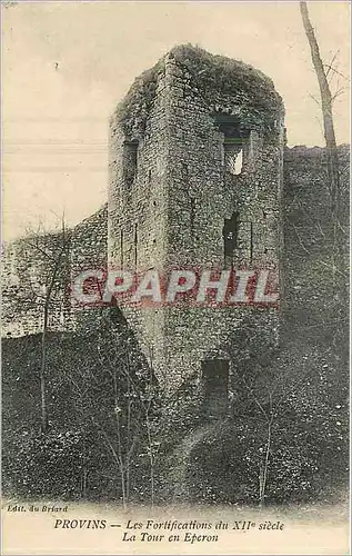 Ansichtskarte AK Provins Les Fortifications du XII siecle La Tour en Eperon