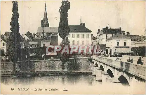 Ansichtskarte AK Melun Le Pont du Chatelet