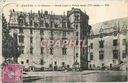 Cartes postales Nantes Le Chateau Grand Logis et Palais Ducal