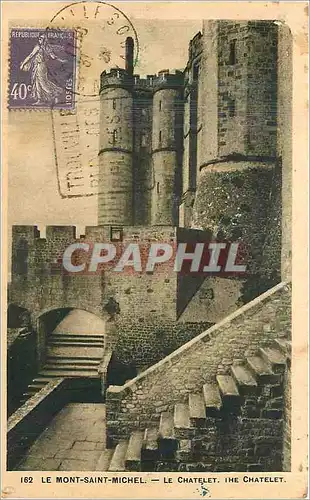 Cartes postales Le Mont Saint Michel Le Chatelet
