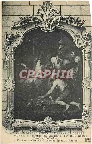 Cartes postales Cathedrale de Soissons Avant la Guerre Adoration des bergers Rubens
