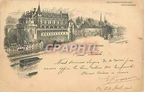 Cartes postales Chateau d'Amboise Les Chateaux Historiques de la Touraine