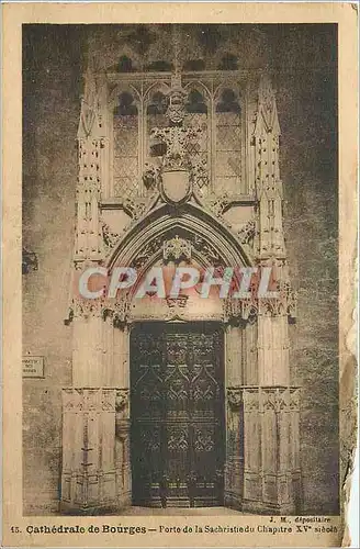 Cartes postales Cathedrale de Bourges Porte de la Sachristie du Chapitre