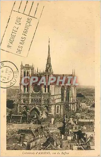 Cartes postales Cathedrale d'Amiens vue du Beffroi
